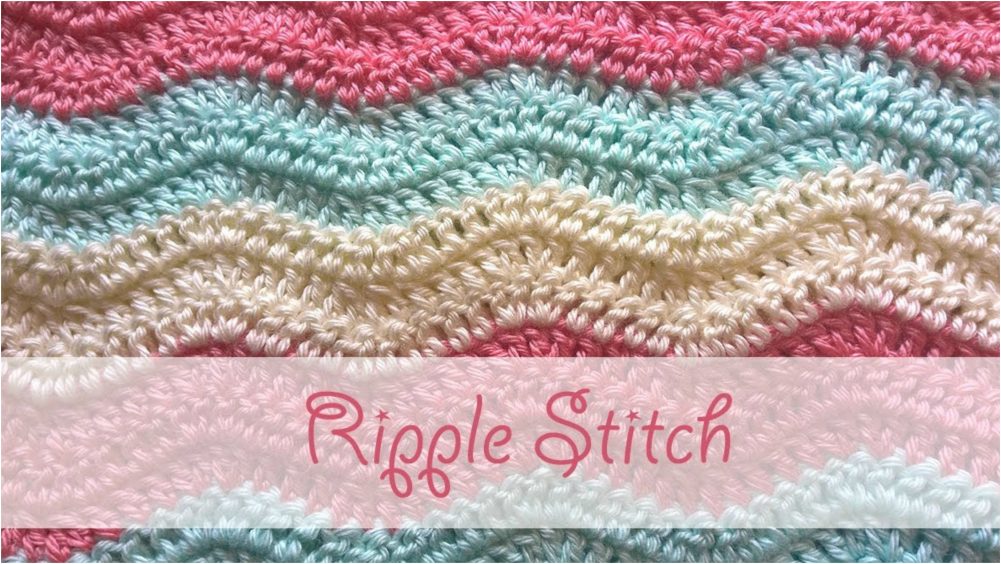 Ripple Stitch Step By Step Crochet Tutorial