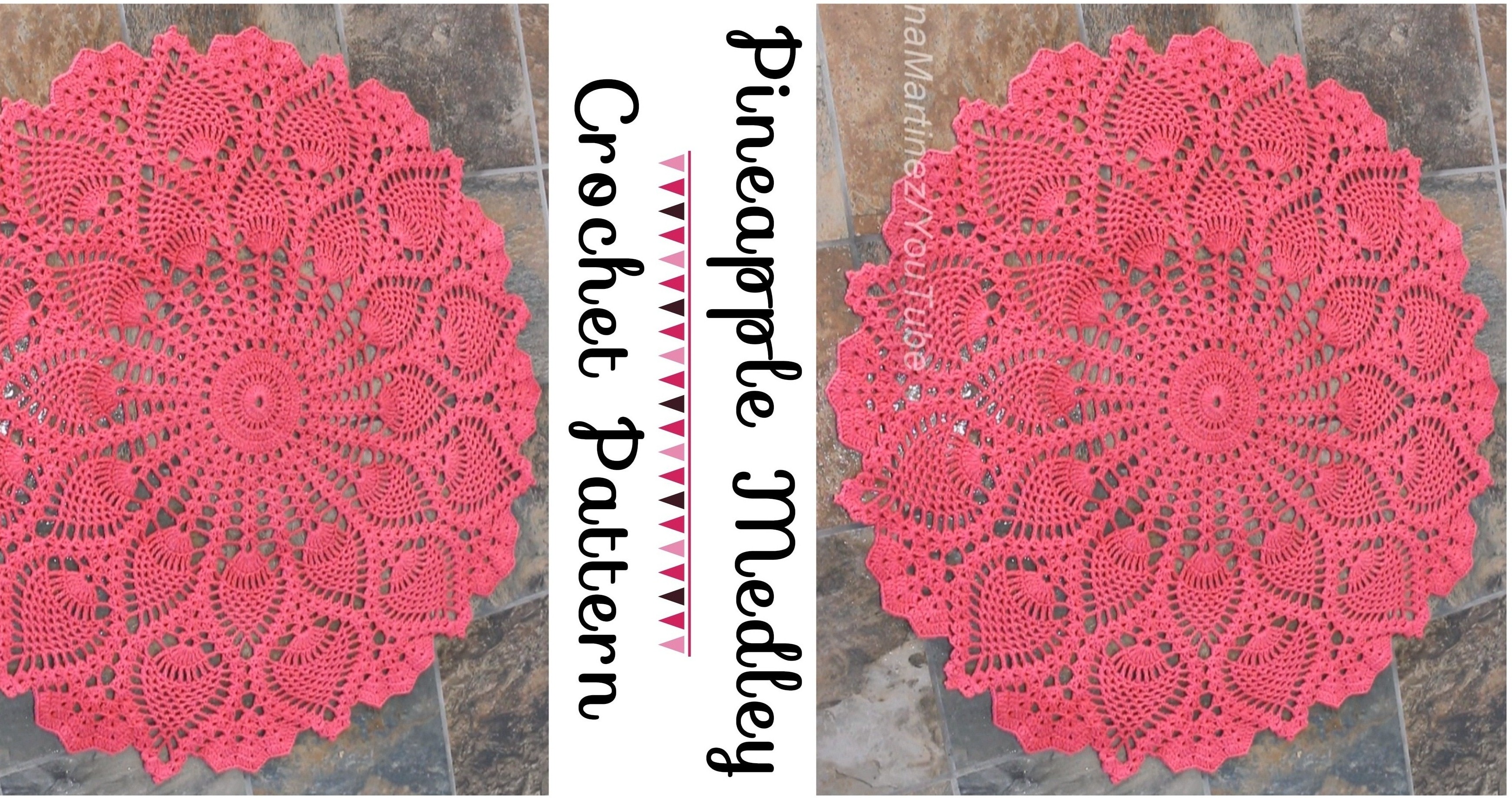 Pineapple Medley Crochet Pattern