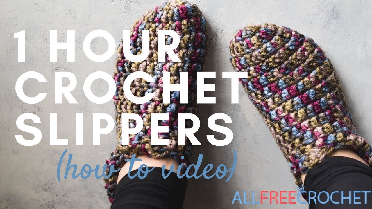 Crochet One Hour Slippers