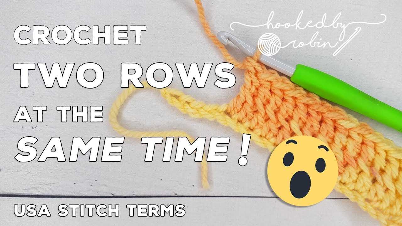 Crochet Two Rows At The Same Time – Crochet Tips