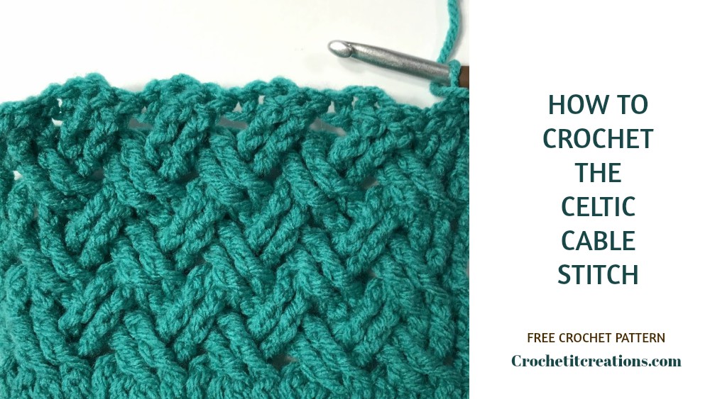 Celtic Stitch Free Crochet Pattern