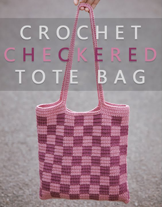 Easy Crochet Checkered Tote Bag Pattern