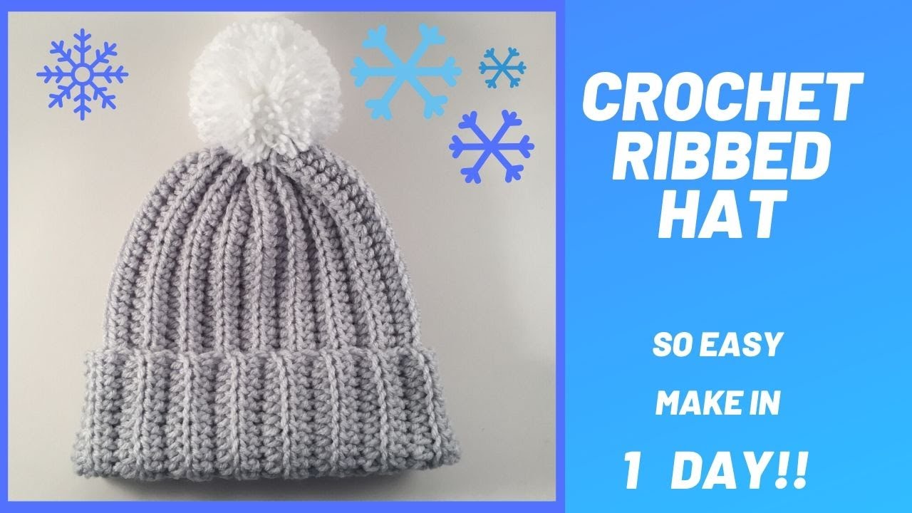 Crochet Ribbed Hat Pattern For Beginners