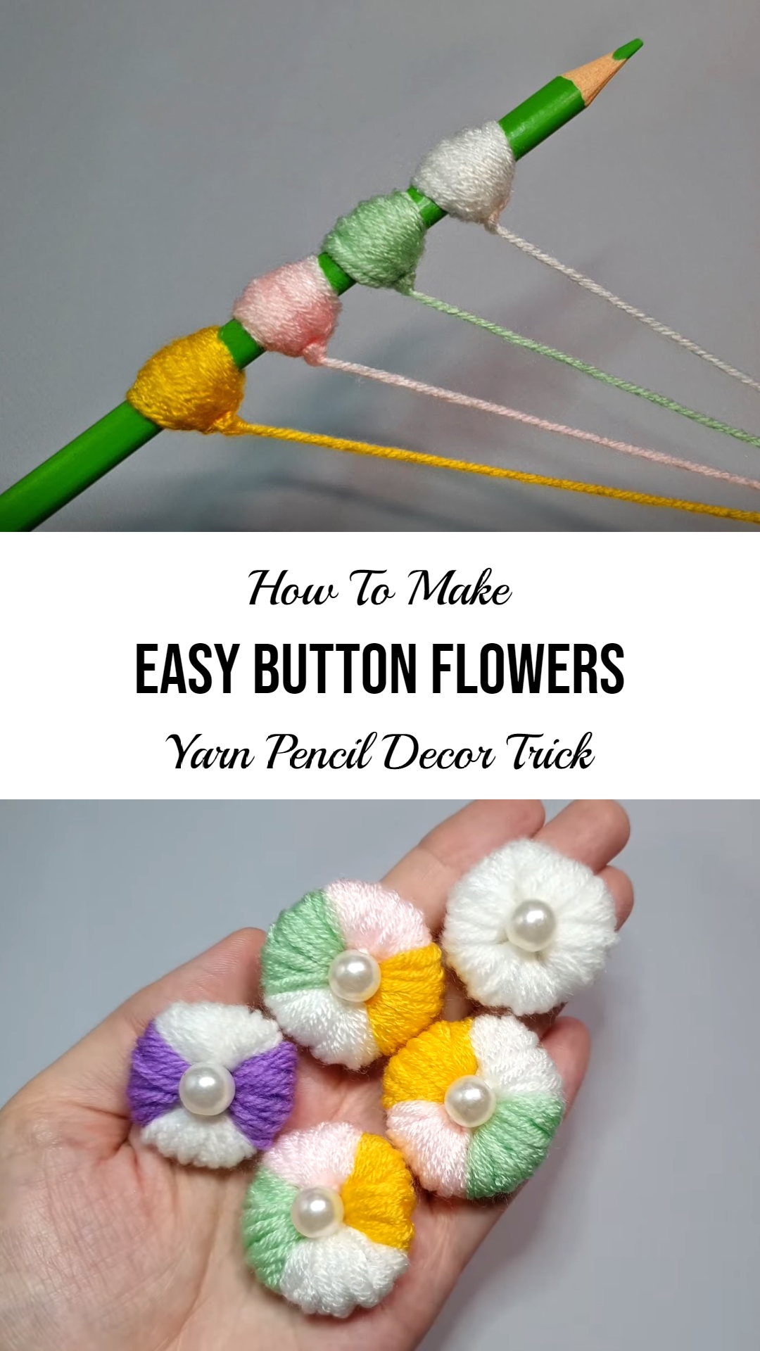 Yarn Pencil Button Flower Trick